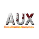 ＡＵＸ (Aus United Exchange)