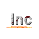 Ｉｎｃ (Automation)