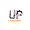 ＵＰ (only bitches)