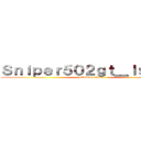 Ｓｎｉｐｅｒ５０２ｇｔ＿ｌｓｔｒ？  (attack on titan)