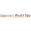 Ｄａｎｉｅｌ Ｒｏｄｒｉｇｕｅｚ  (Attack on Daniel)