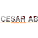 ＣＥＳＡＲ ＡＢ (TU PUTA MADRE)
