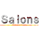 Ｓａｌｏｎｓ (Informations)