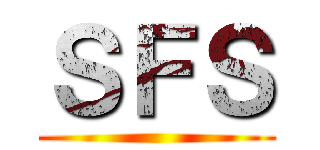 ＳＦＳ ()