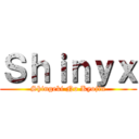 Ｓｈｉｎｙｘ (Shingeki No Kyojin)