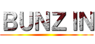 ＢＵＮＺＩＮ ()