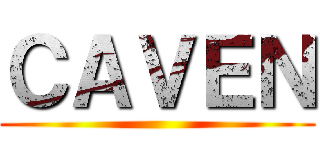 ＣＡＶＥＮ ()