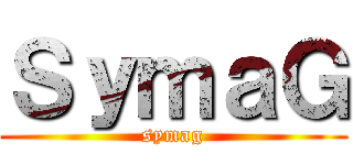 ＳｙｍａＧ (symag)