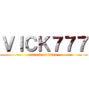 ＶＩＣＫ７７７ (attack on titan)