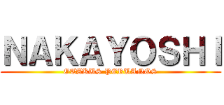 ＮＡＫＡＹＯＳＨＩ (OTAKUS PERUANOS)