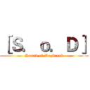 ［Ｓ．ｏ．Ｄ］ (Sound of Daybreak)