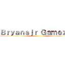 Ｂｒｙａｎｓｊｒ Ｇａｍｅｚ ｓ ()