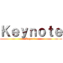 Ｋｅｙｎｏｔｅ (Keynote)