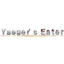 Ｙａｅｇｅｒ'ｓ Ｅａｔｅｒｙ (AoT's Special foods and drinks)