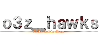 ｏ３ｚ＿ｈａｗｋｓ (Rainbow Six Siege)