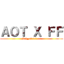 ＡＯＴ Ｘ ＦＦ (Mrh_offcial.net)