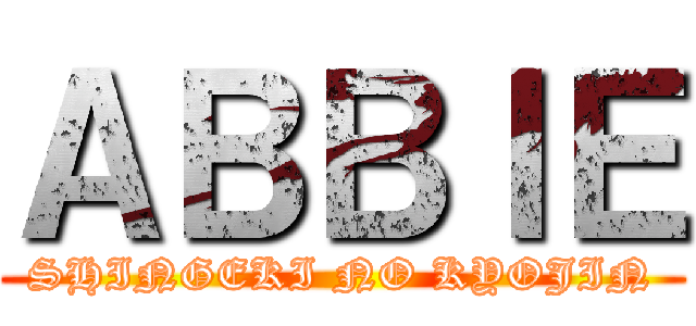 ＡＢＢＩＥ (SHINGEKI NO KYOJIN)