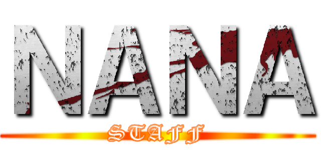 ＮＡＮＡ (STAFF)