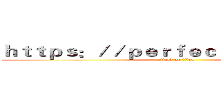 ｈｔｔｐｓ：／／ｐｅｒｆｅｃｔ１ｃｌｕｂ．ｃｎ (attack on titan)