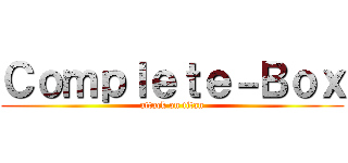Ｃｏｍｐｌｅｔｅ－Ｂｏｘ (attack on titan)