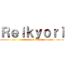 Ｒｅｉｋｙｏｒｉ (attack on titan)