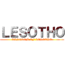 ＬＥＳＯＴＨＯ (KINGDOM OF LESOTHO)