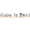 Ｋｏｂｅ ｉｓ Ｂｅｓｔ (attack on titan)