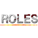 ＲＯＬＥＳ (paradiscord)