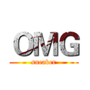 ＯＭＧ (sneaker)