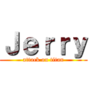 Ｊｅｒｒｙ (attack on titan)