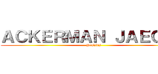 ＡＣＫＥＲＭＡＮ ＪＡＥＧＥＲ (Studios)