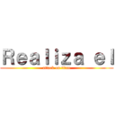 Ｒｅａｌｉｚａ ｅｌ (attack on titan)