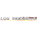 ＬＯＳ ＩＮＧＯＢＥＲＮＡＢＬＥＳ ()