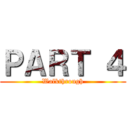 ＰＡＲＴ ４ (Walkthrough)