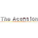 Ｔｈｅ Ａｃｅｎｓｉｏｎ (Attack On Acension)