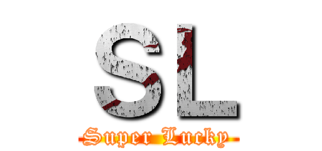 ＳＬ (Super Lucky)