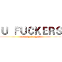Ｕ  ＦＵＣＫＥＲＳ (made  by  Kathy.W)