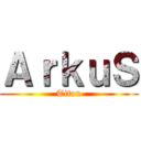 ＡｒｋｕＳ (Titan)