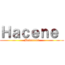 Ｈａｃｅｎｅ  (Belcacemi)