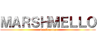 ＭＡＲＳＨＭＥＬＬＯ (#mellogang)