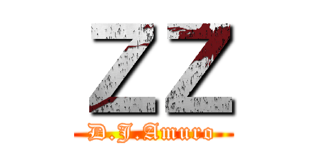 ＺＺ (D.J.Amuro)