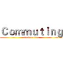 Ｃｏｍｍｕｔｉｎｇ (attack on titan)