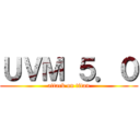 ＵＶＭ ５．０ (attack on titan)