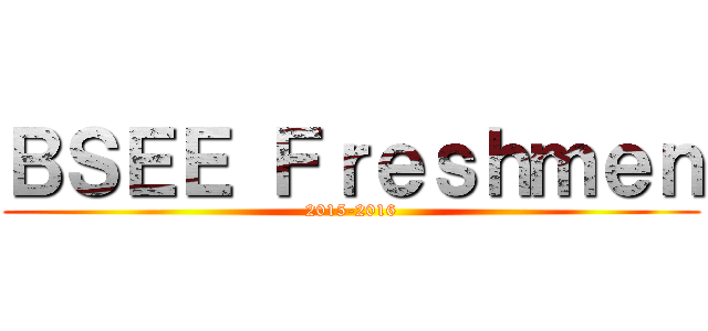 ＢＳＥＥ Ｆｒｅｓｈｍｅｎ (2015-2016)