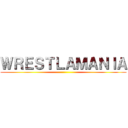 ＷＲＥＳＴＬＡＭＡＮＩＡ ()