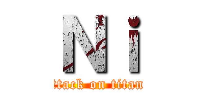 Ｎｉ (attack on titan )
