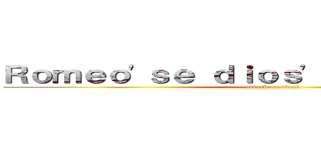 Ｒｏｍｅｏ\'ｓｅ ｄｉｏｓ\' Ｈａｌｌｏｗｅｅｎ (attack on titan)