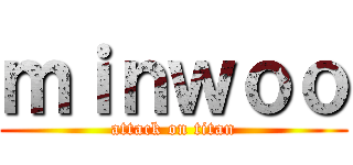 ｍｉｎｗｏｏ (attack on titan)