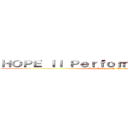 ＨＯＰＥ ＩＩ Ｐｅｒｆｏｒｍａｎｃｅ Ｔａｓｋ (Jude Raymund S. Marquez)