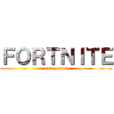 ＦＯＲＴＮＩＴＥ (epic games)